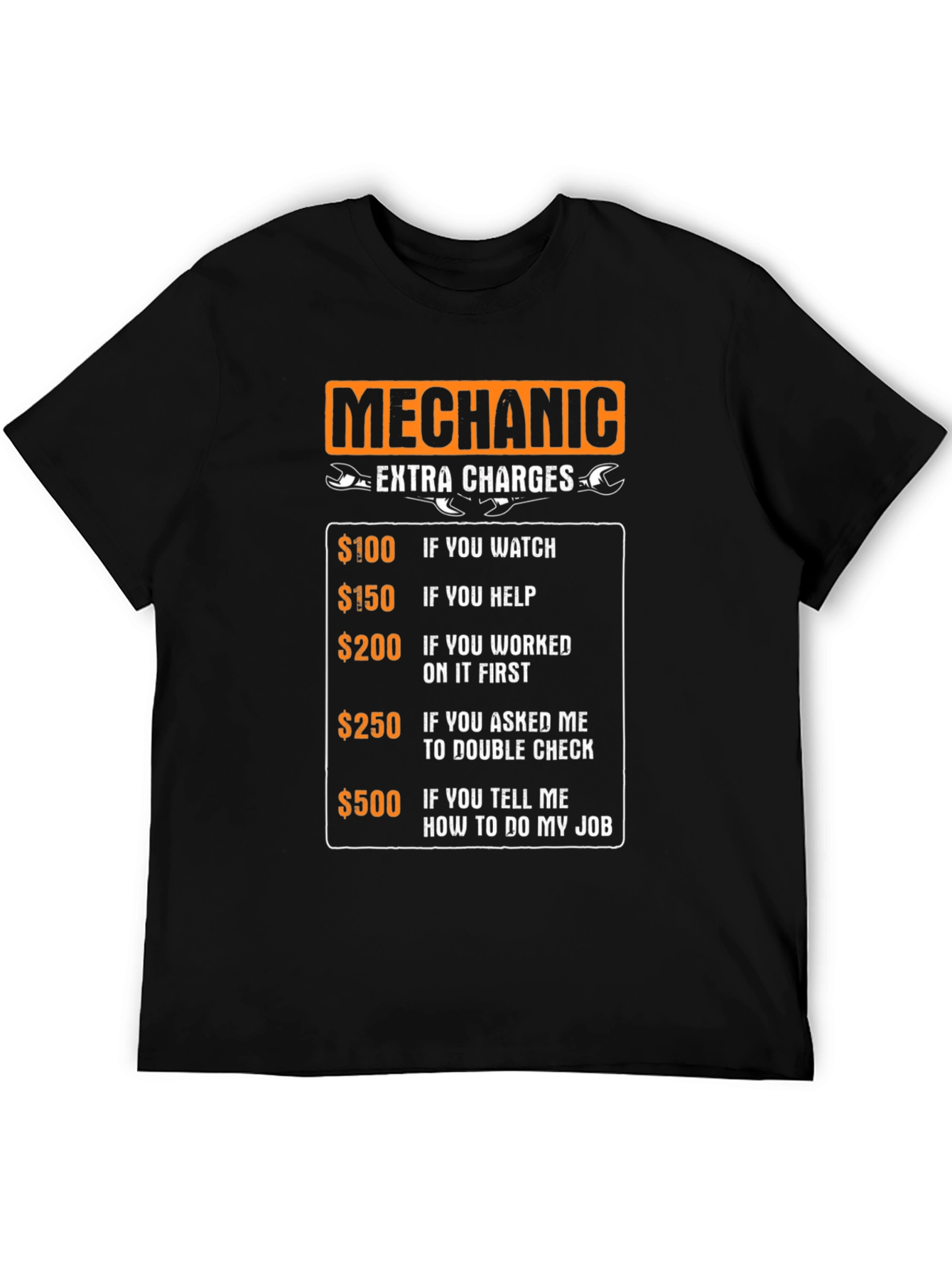 Mechanic Extra Charges Funny T-Shirt