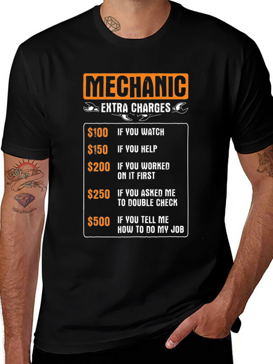 Mechanic Extra Charges Funny T-Shirt