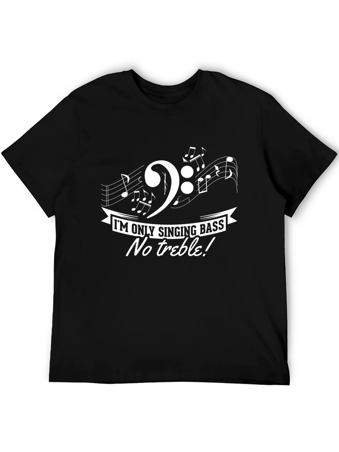 Im Only Singing Bass T-Shirt - Music Lover Tee