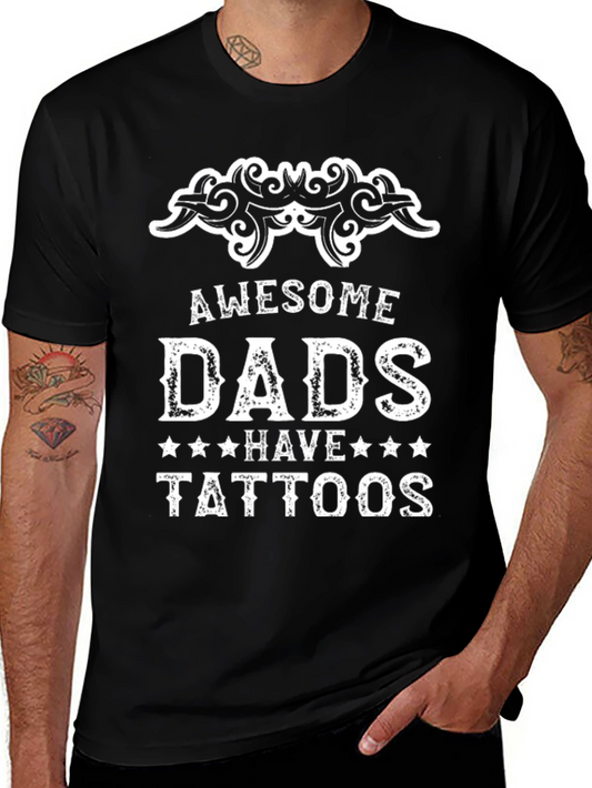 Awesome Dads Have Tattoos Graphic Tee