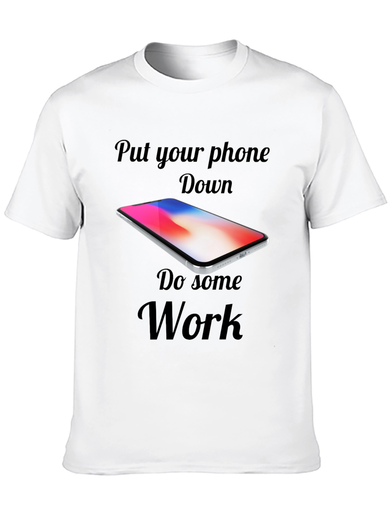 Put Your Phone Down - Graphic T-Shirt