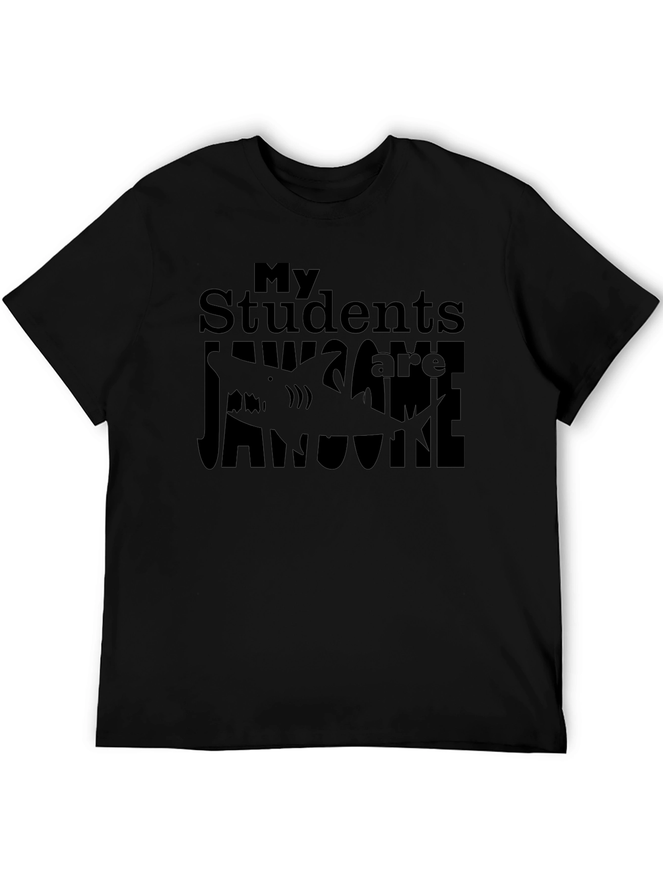 My Students are Jawsome T-Shirt