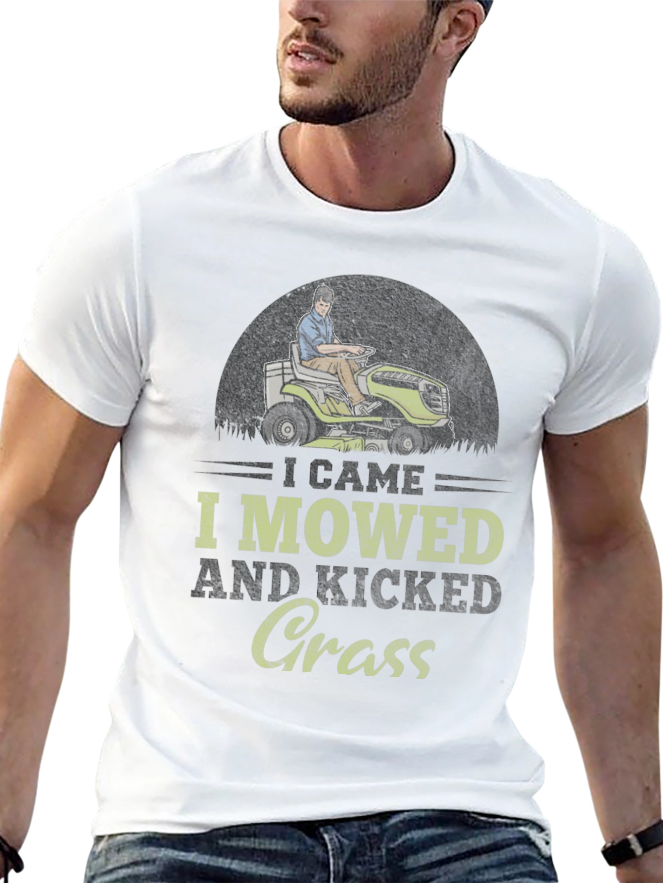 I Came I Mowed I Kicked Grass T-Shirt