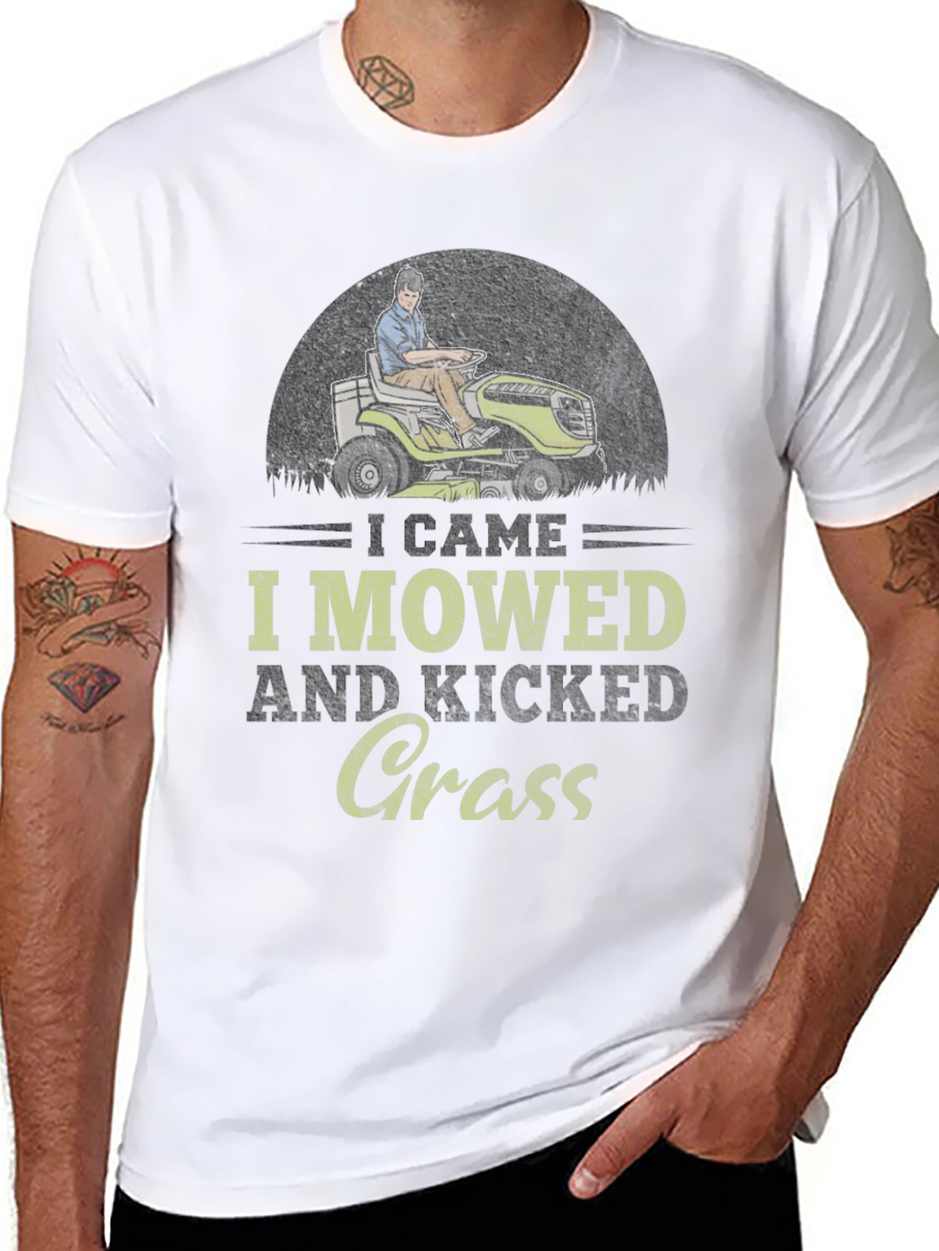 I Came I Mowed I Kicked Grass T-Shirt