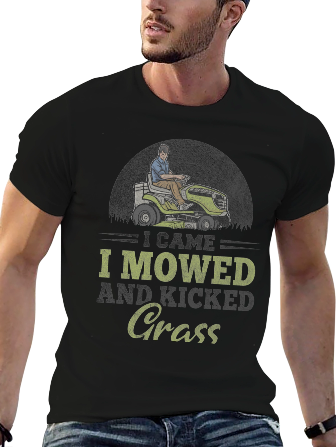 I Came I Mowed I Kicked Grass T-Shirt